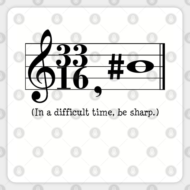 Music Theory Advice - Be Sharp (in black) Sticker by Tip-Tops